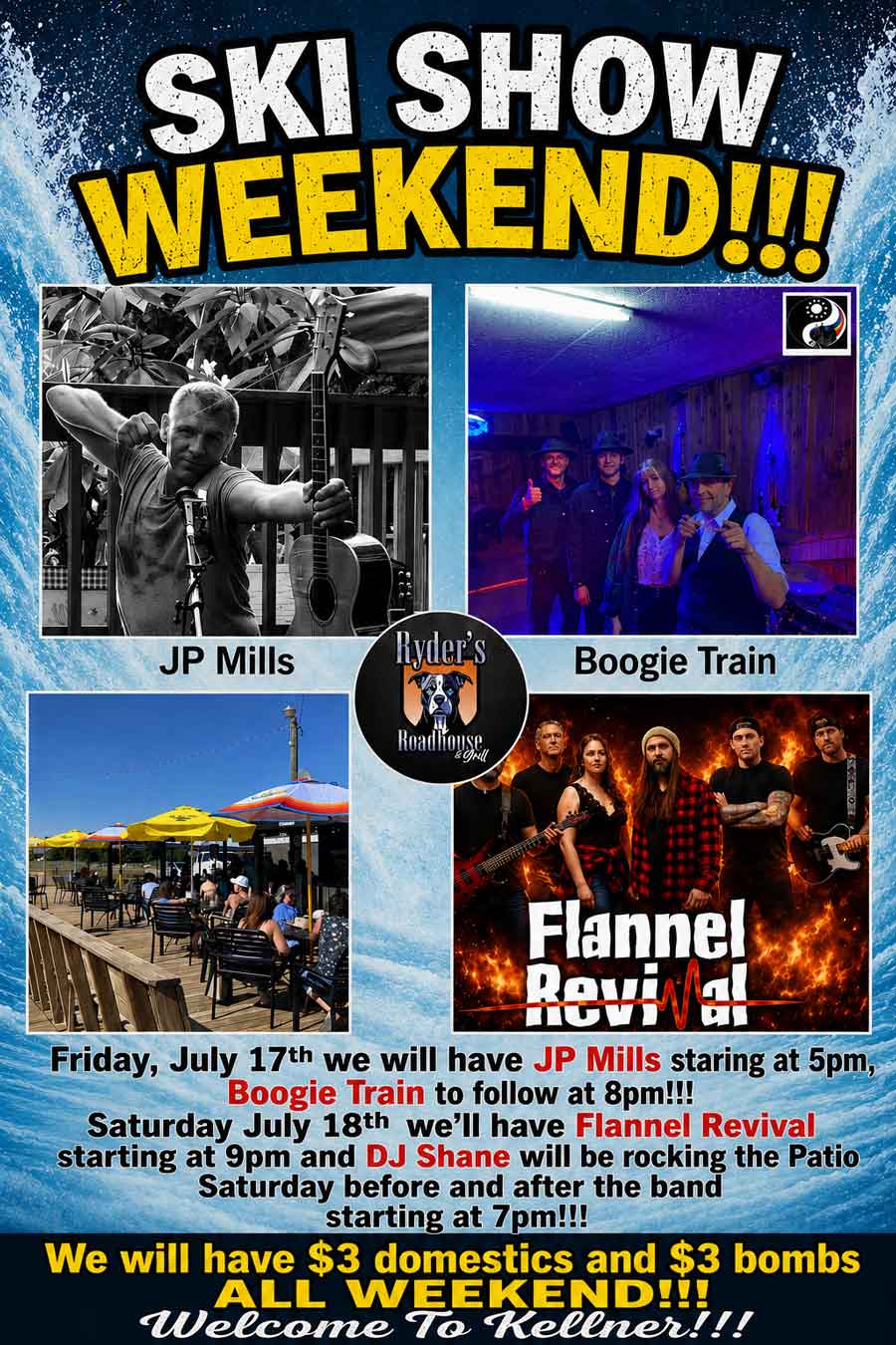 Ryders Roadhouse in Wisconsin Rapids Wisconsin A colorful poster advertises a ski show weekend with bands, drink specials, and event details.