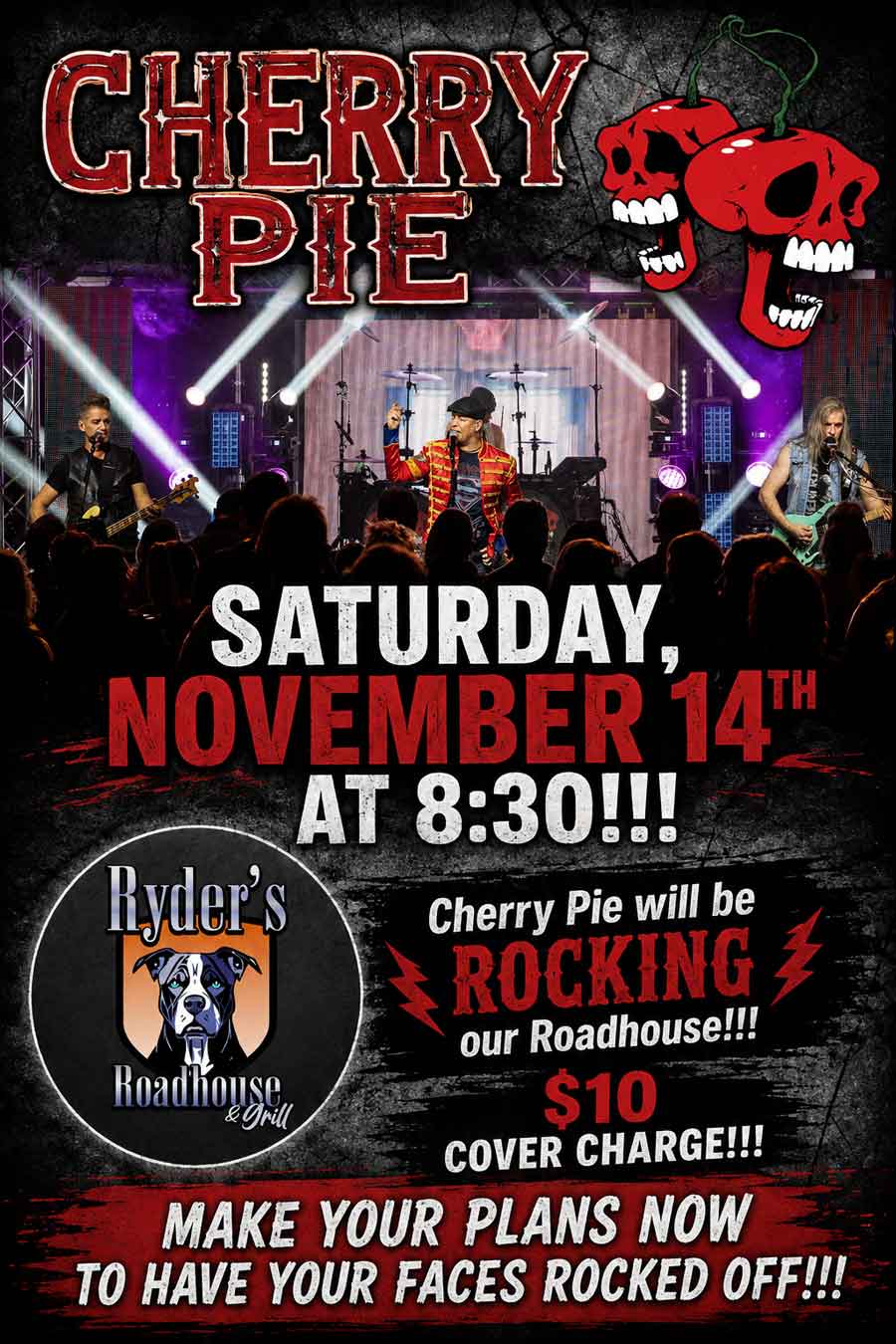 Ryders Roadhouse in Wisconsin Rapids Wisconsin Band performing on stage with Cherry Pie and concert details in bold text, edgy design.